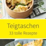 39 tolle teigtaschen rezepte 2026 07 22 014313 485x1024 1