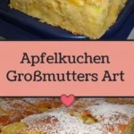 apfelkuchen grossmutters art schonheit und natur 2026 07 22 014320 512x1024 1