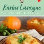 kurbislasagne vegetarisch i kurbis lasagne rezept 2026 07 22 014250 488x1024 1