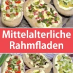mittelalterliche rahmfladen rezept 2026 07 23 211210 683x1024 1
