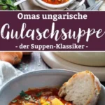 omas gulaschsuppe ungarischer art emmikochteinfa 2026 07 22 014253 487x1024 1